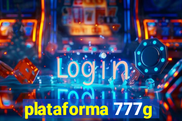 plataforma 777g